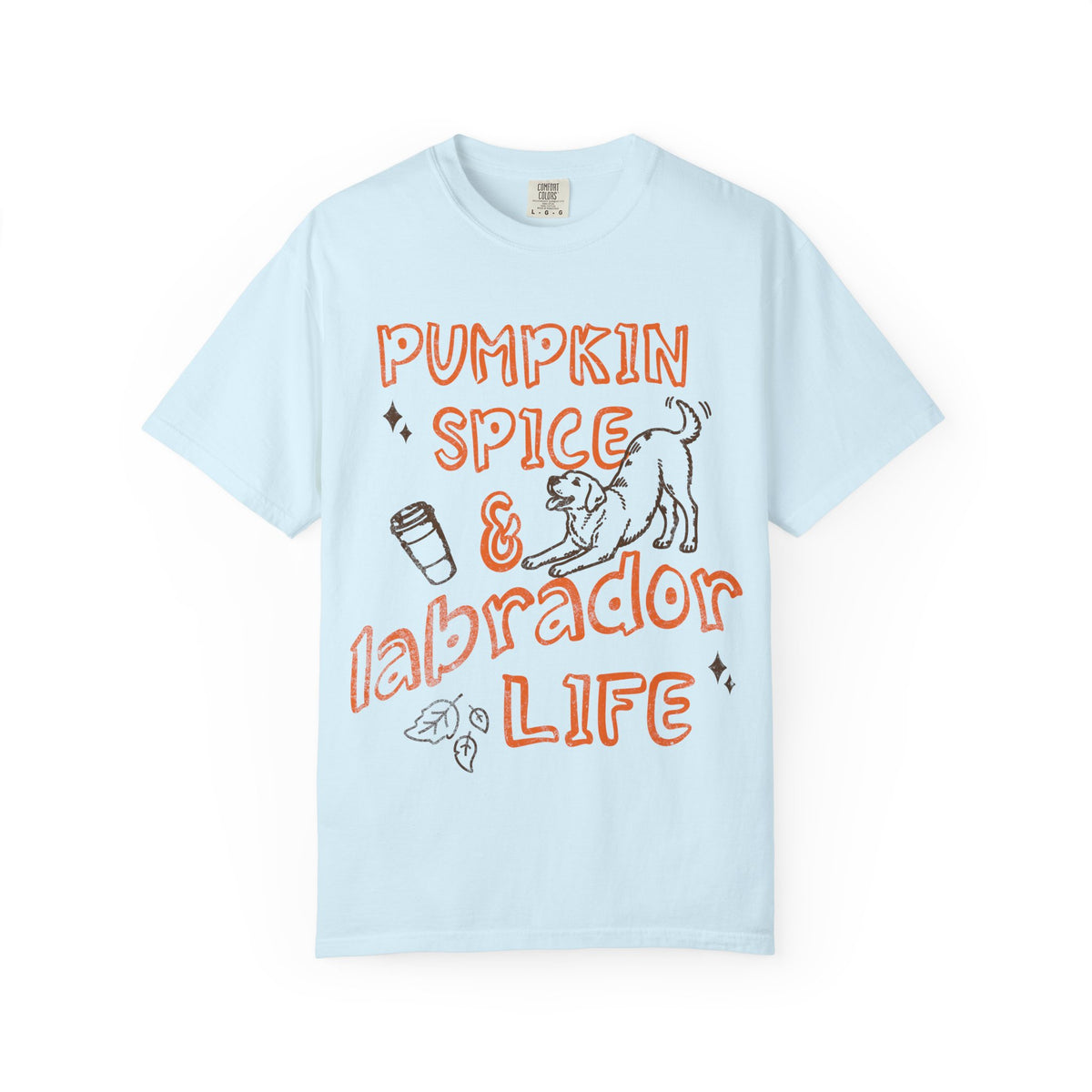 Pumpkin Spice & Labrador Life T-Shirt