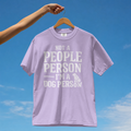 Not a People Person, I’m a Dog Person Comfort Colors® T-Shirt