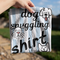 Dog Snuggling Shirt – Funny Dog Lover Comfort Colors® T-Shirt