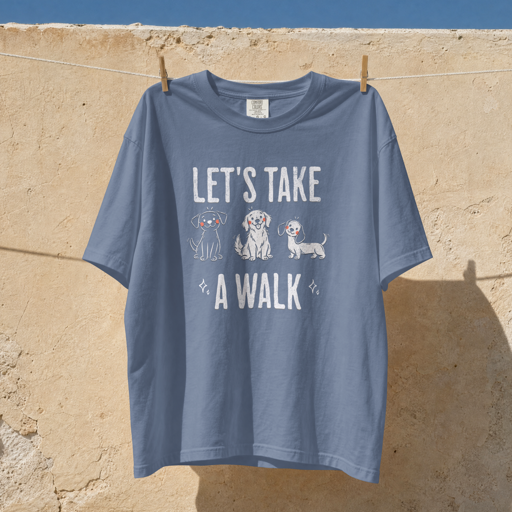 Let’s Take a Walk Dog Comfort Colors® T-Shirt