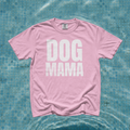 Dog Mama Comfort Colors® T-Shirt