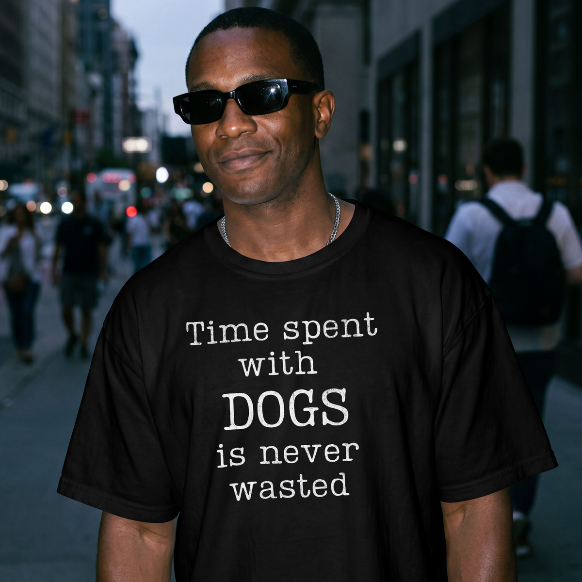 Dog Lover T-Shirt — “Time Spent with Dogs Is Never Wasted” Graphic Tee