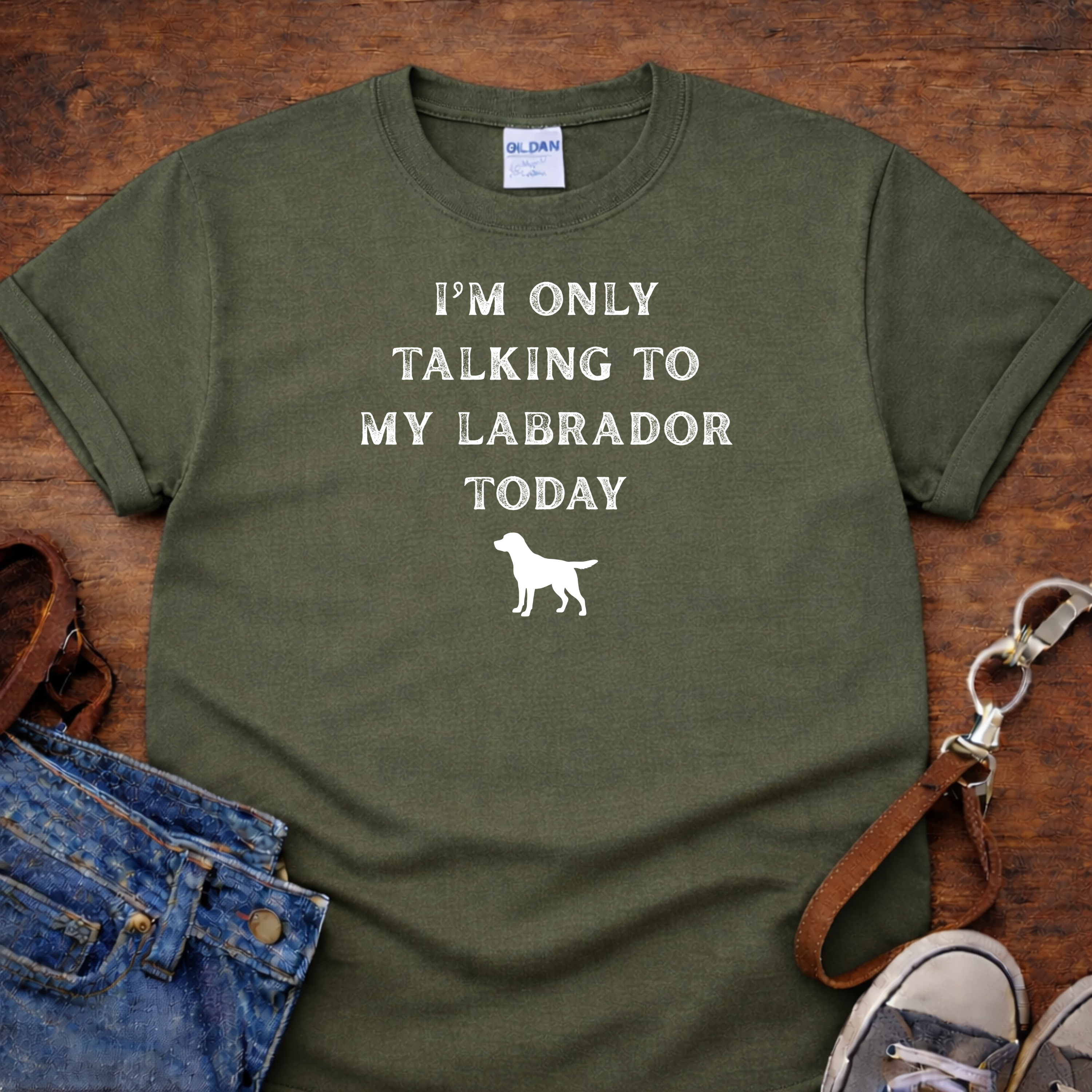 I'm Only Talking to my Labrador Today T-Shirt