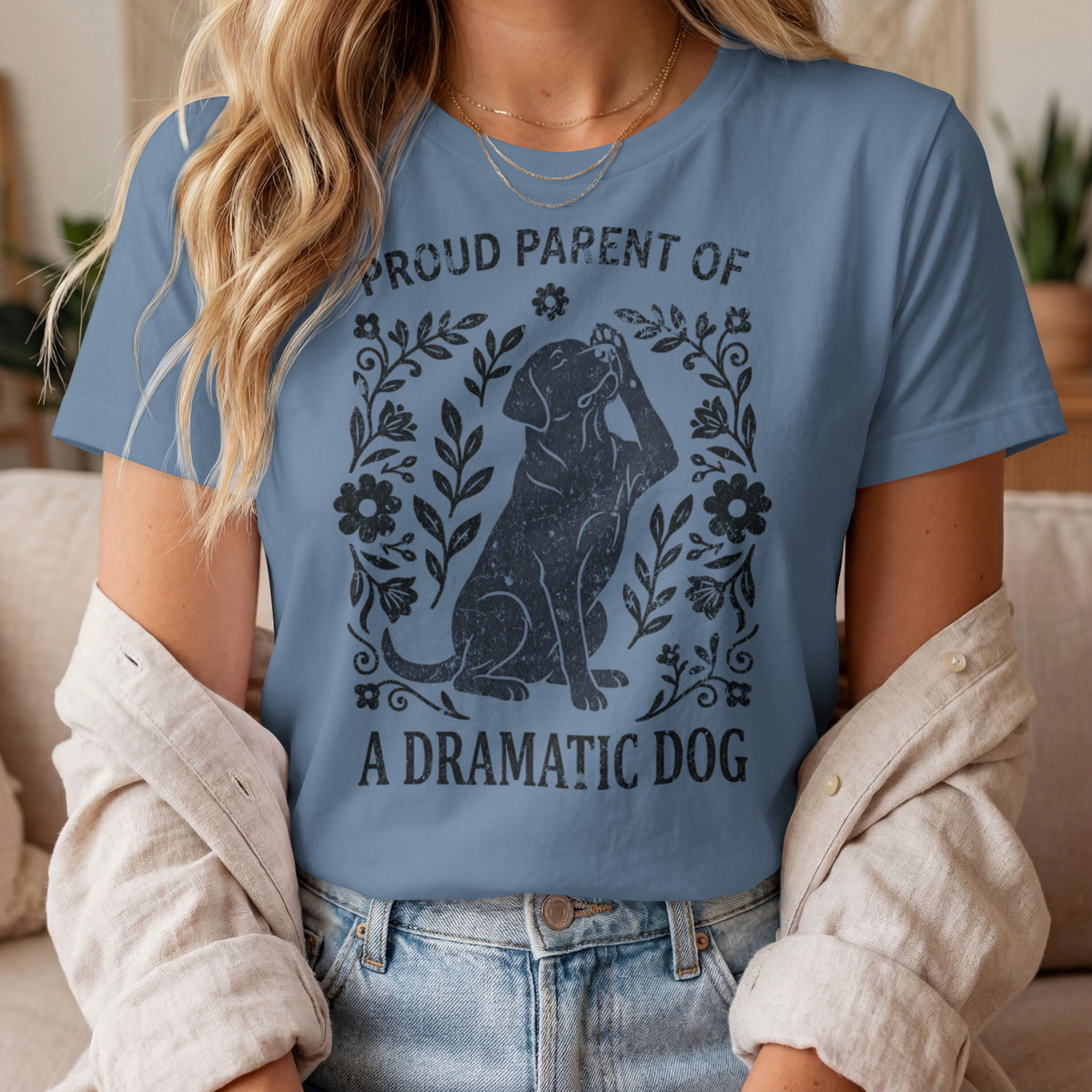 Proud Parent of a Dramatic Dog Comfort Colors® T-Shirt