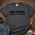 Dog Person T-Shirt
