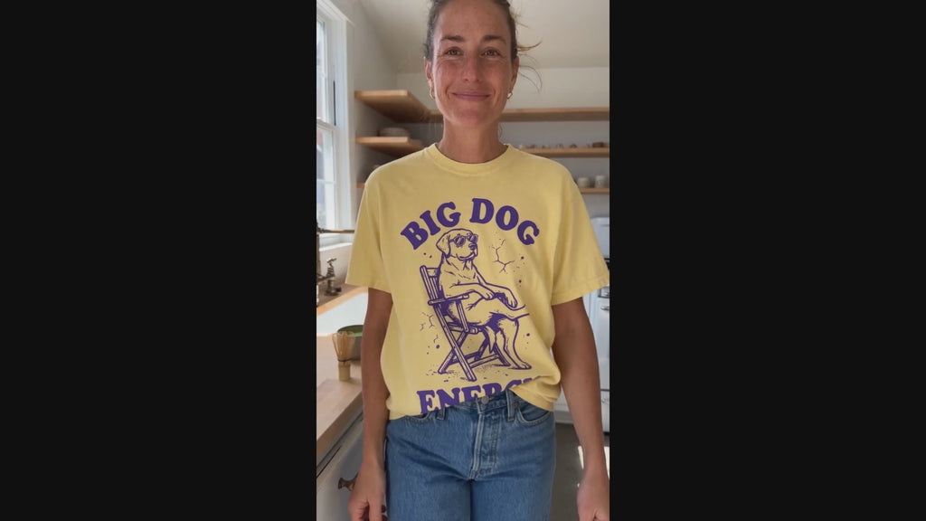 Big Dog Energy Comfort Colors® T-Shirt